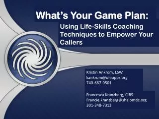 Using Life-Skills Coaching Techniques to Empower Your Callers