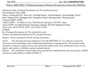 Project: IEEE P802.15 Working Group for Wireless Personal Area Networks (WPANs)