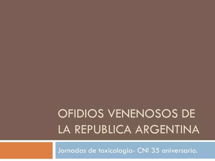 ofidios venenosos de la republica argentina