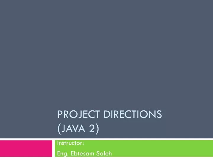 project directions java 2