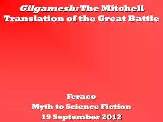 Gilgamesh: The Mitchell Translation of the Great Battle