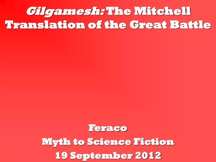 gilgamesh the mitchell translation of the great battle