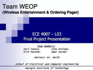 Team WEOP (Wireless Entertainment &amp; Ordering Pager)