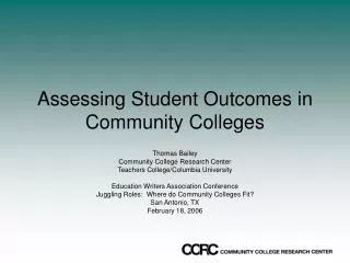 Assessing Student Outcomes in Community Colleges