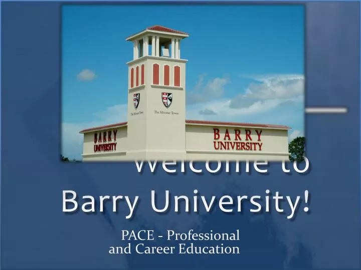 welcome to barry university