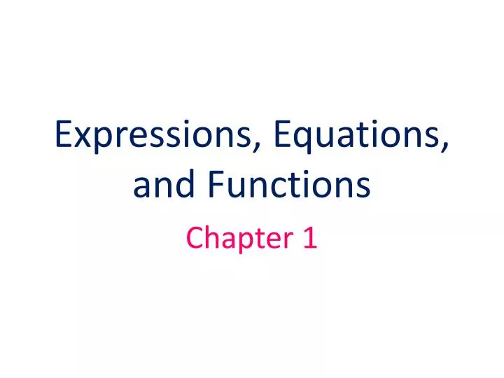 expressions equations and functions