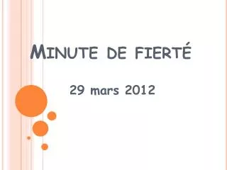 minute de fiert