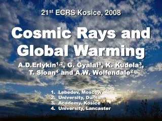 Cosmic Rays and Global Warming