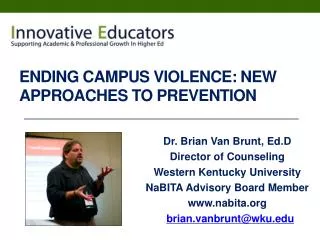 Ending Campus Violence: New Approaches To Prevention