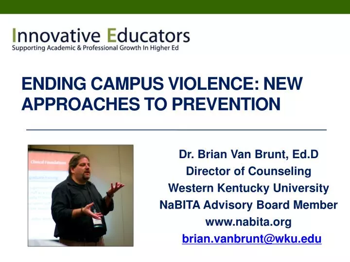 ending campus violence new approaches to prevention