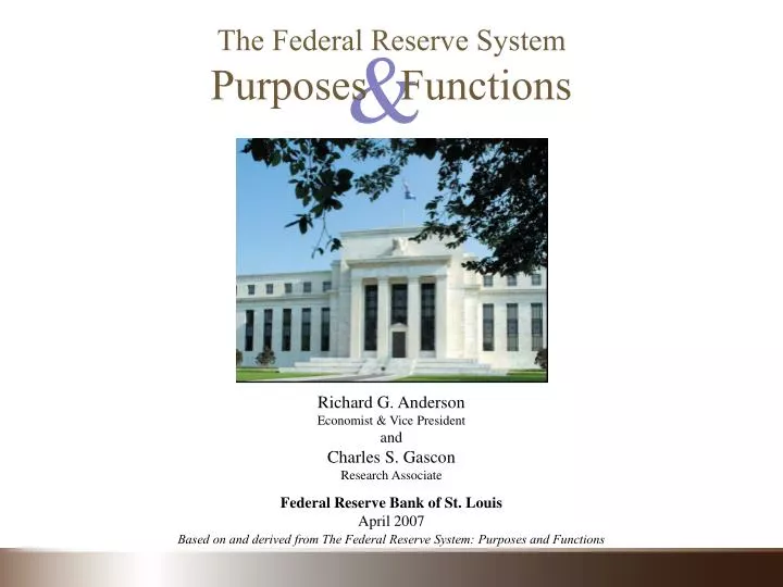 the federal reserve system purposes functions