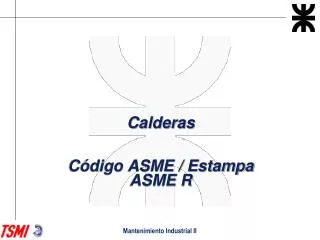 calderas c digo asme estampa asme r
