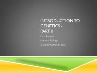 Introduction to genetics - Part II