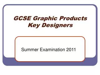 GCSE Graphic Products Key Designers