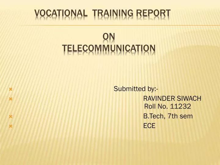 vocational training report on telecommunication