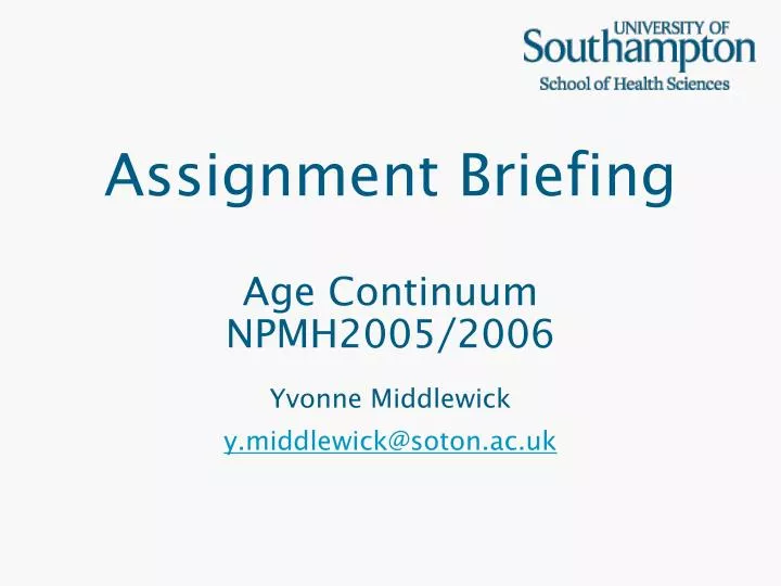 assignment briefing age continuum npmh2005 2006