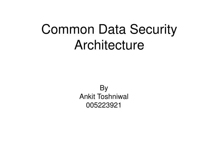 common data security architecture