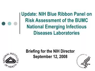 Briefing for the NIH Director September 12, 2008