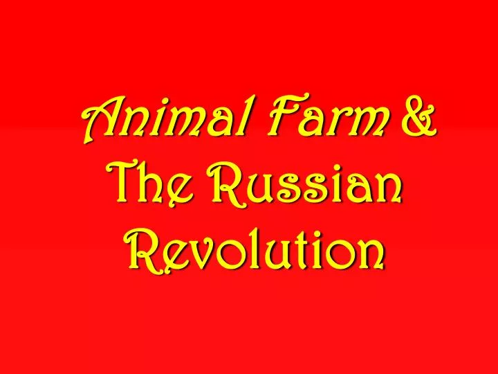 animal farm the russian revolution