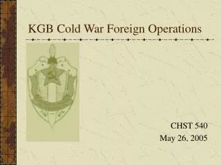 KGB Cold War Foreign Operations