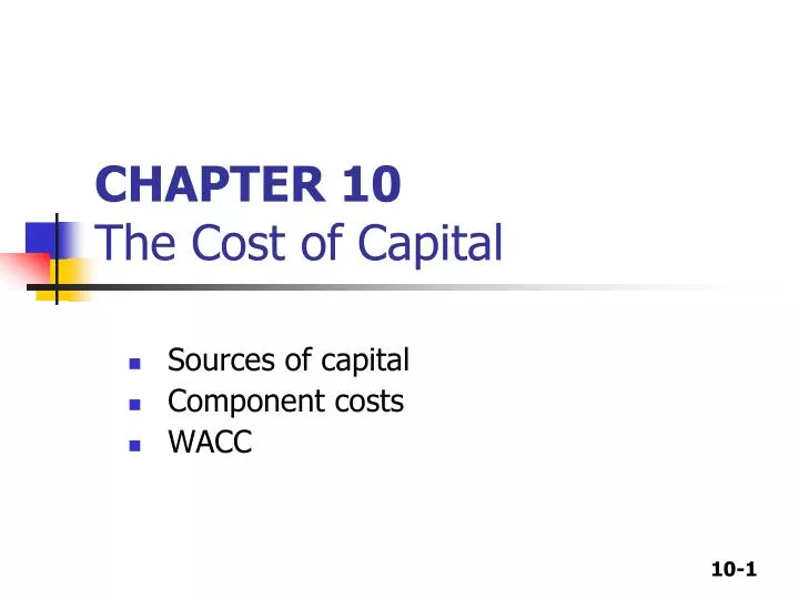 chapter 10 the cost of capital