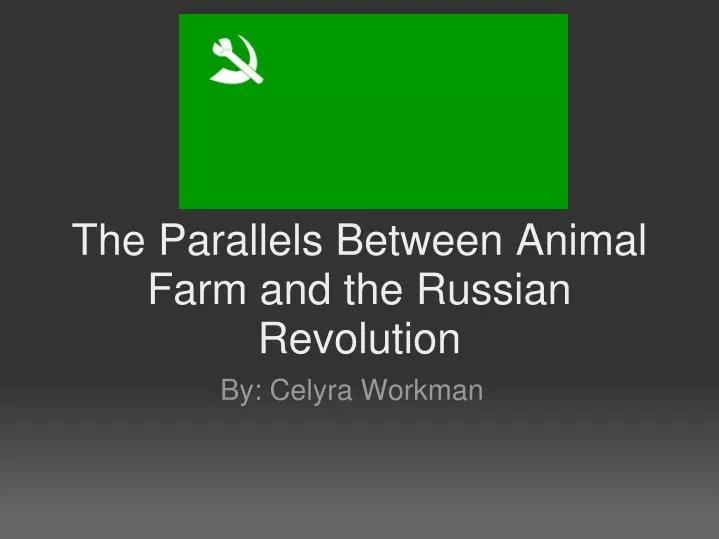 the parallels between animal farm and the russian revolution