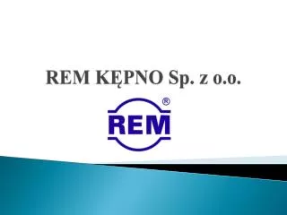 rem k pno sp z o o