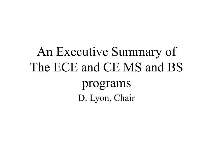 an executive summary of the ece and ce ms and bs programs
