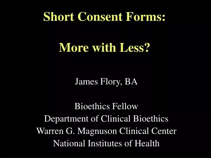 short consent forms more with less