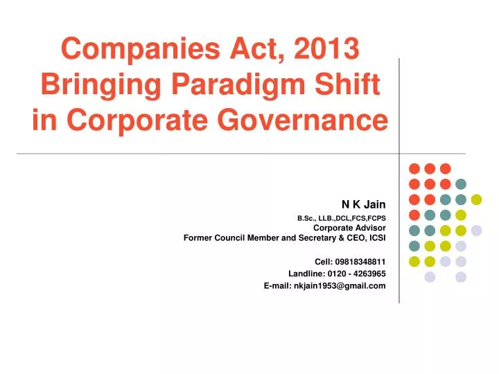 companies act 2013 bringing paradigm shift in corporate governance
