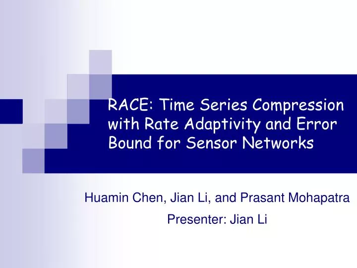 race time series compression with rate adaptivity and error bound for sensor networks