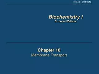 Chapter 10 Membrane Transport