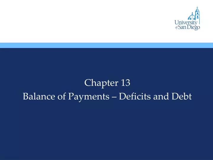 chapter 13 balance of payments deficits and debt