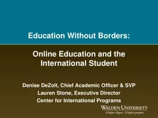 Education Without Borders: Online Education and the International Student