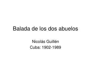 balada de los dos abuelos