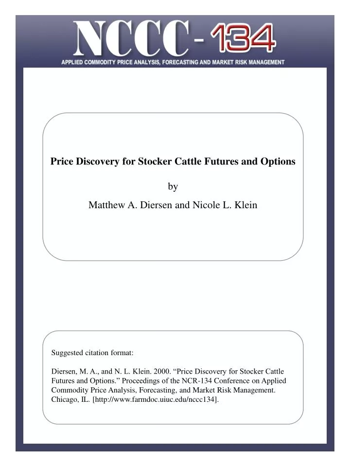 price discovery for stocker cattle futures and options by matthew a diersen and nicole l klein