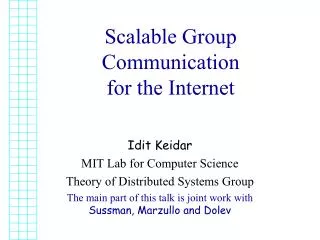 Scalable Group Communication for the Internet