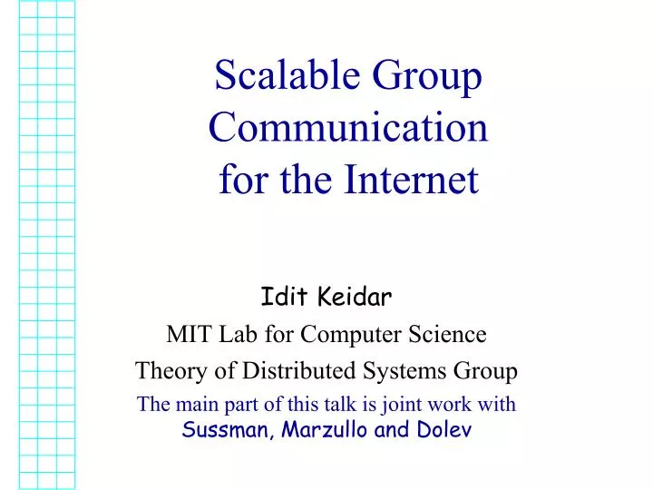 scalable group communication for the internet