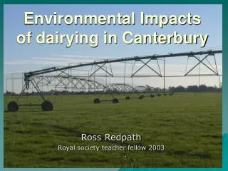 Environmental Impacts of dairying in Canterbury
