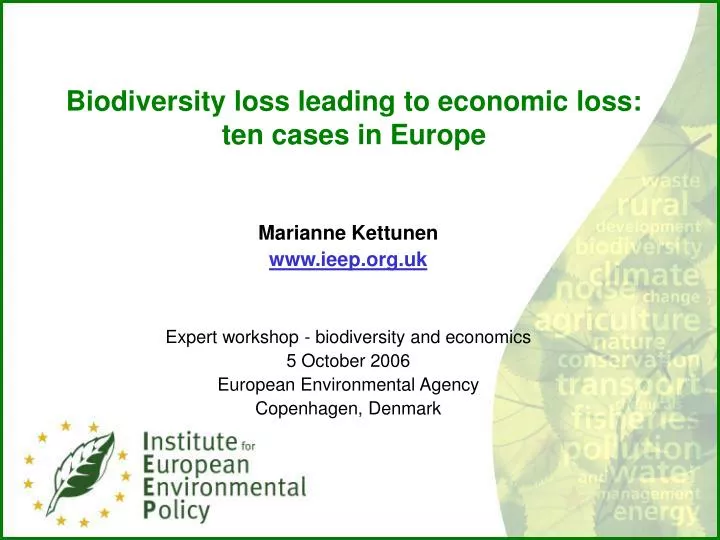 biodiversity loss leading to economic loss ten cases in europe