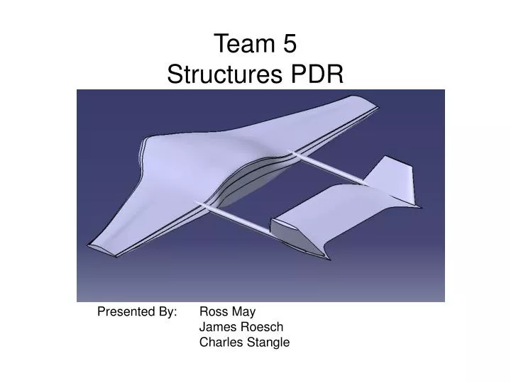 team 5 structures pdr