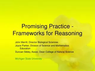 Promising Practice - Frameworks for Reasoning