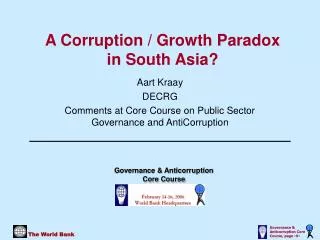 A Corruption / Growth Paradox in South Asia?