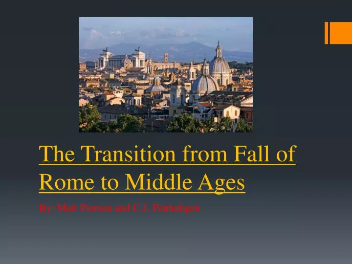 the transition from fall of rome to middle ages