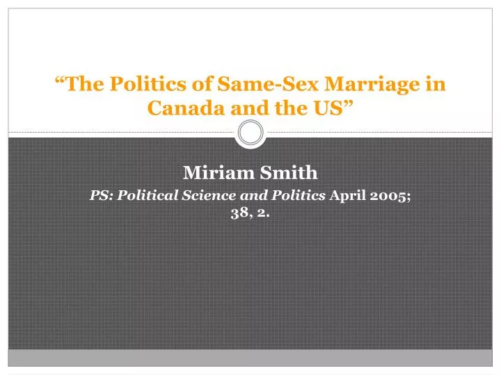 the politics of same sex marriage in canada and the us
