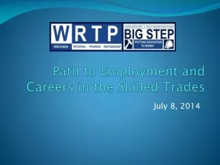 Path to Employment and Careers in the Skilled Trades