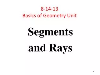 8-14-13 Basics of Geometry Unit