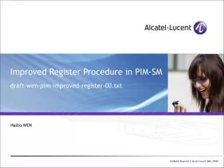 Improved Register Procedure in PIM-SM draft-wen-pim-improved-register-00.txt