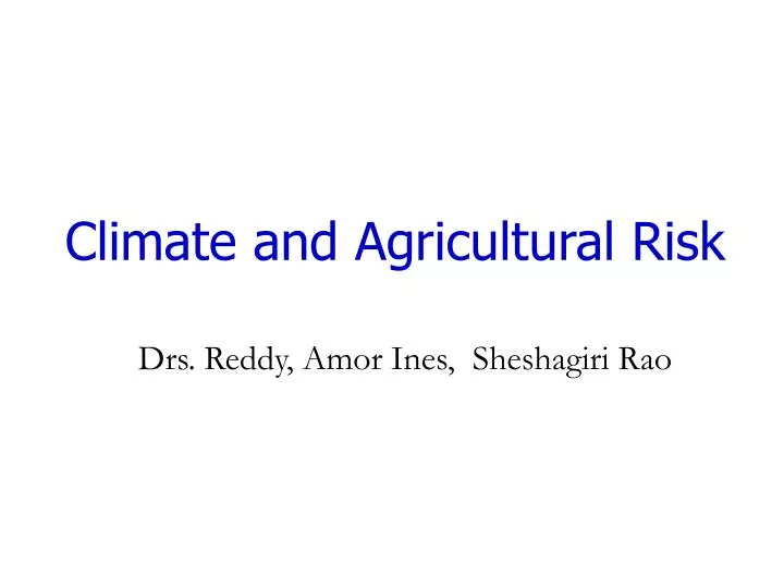 climate and agricultural risk