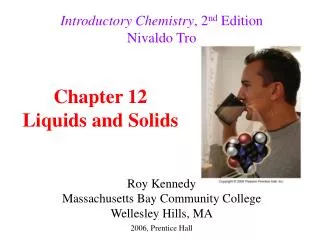 Introductory Chemistry , 2 nd Edition Nivaldo Tro